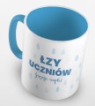 kolorowy kubek z hasłem - łzy uczniów zbierane przez pana profesora - kolor błękitny.jpg