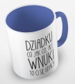 kolorowy kubek dziadku, co jak co, ale wnuki ci się udały - niebieski.jpg