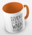 kolorowy kubek dziadku, co jak co, ale wnuki ci się udały - pomarańczowy.jpg