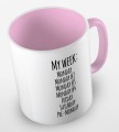 kolorowy kubek z hasłem - my week is monday, monday 2, monday 3, monday 4, friday, saturday, pre-monday - kolor różowy.jpg