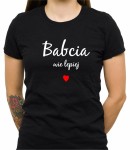 Koszulka babcia wie lepiej