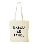 Torba bawełniana babcia wie lepiej 01