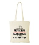 Torba bawełniana Bóg wybrał dziadka