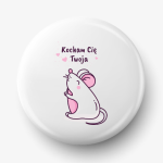 Button kocham cię twoja myszka
