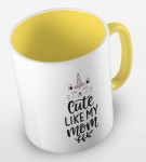 Kubek cute like my mom