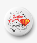 Button jestem mamą mogę wszystko