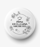 Button a teraz królewna