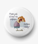 Button może jak stanę kobieta