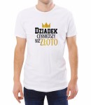 Koszulka dziadek cenniejszy niż złoto