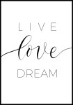 Plakat live love dream
