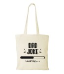 Torba bawełniana dad joke loading