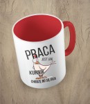 Kubek praca jest jak kurnik