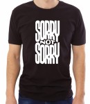 Koszulka sorry not sorry