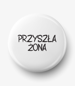 Button przyszła żona