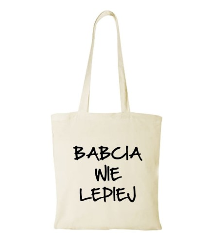 Torba bawełniana babcia wie lepiej 01