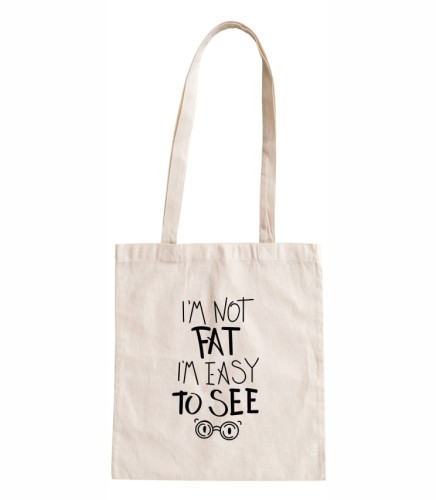 torba bawełniana z długimi uszami, z nadrukiem - I am not fat, I am easy to see.jpg