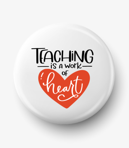 Button teaching is a work of heart