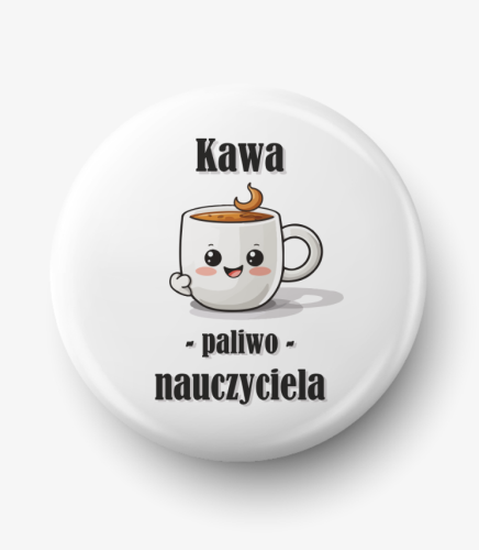 Button kawa paliwo nauczyciela