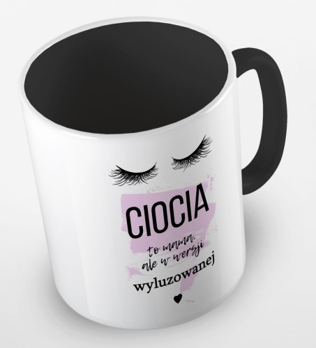 kolorowy kubek z hasłem - ciocia to mama, ale w wersji wyluzowanej - kolor czarny.jpg