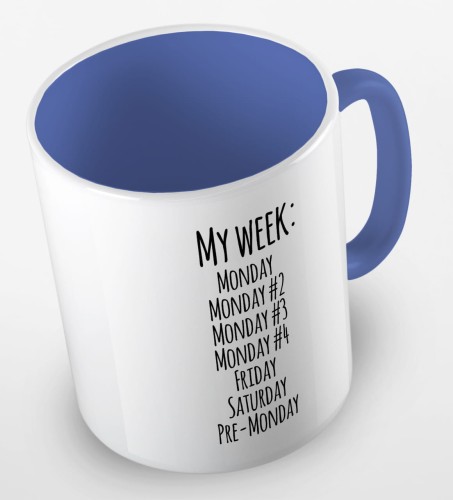 kolorowy kubek z hasłem - my week is monday, monday 2, monday 3, monday 4, friday, saturday, pre-monday - kolor niebieski.jpg