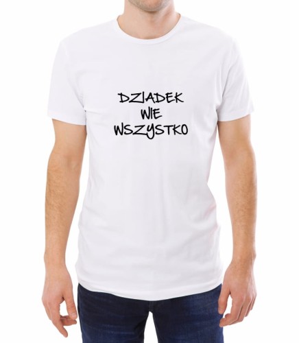 Biała koszulka dziadek wie wszystko