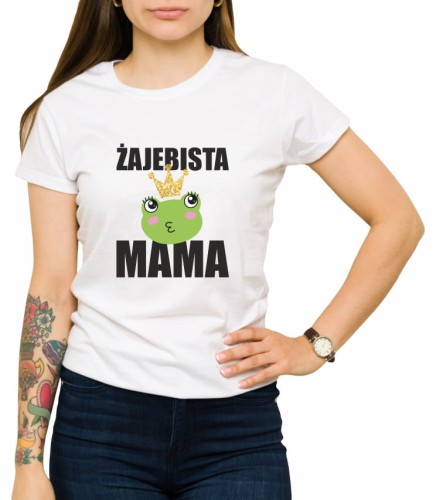 Biała damska koszulka żajebista mama