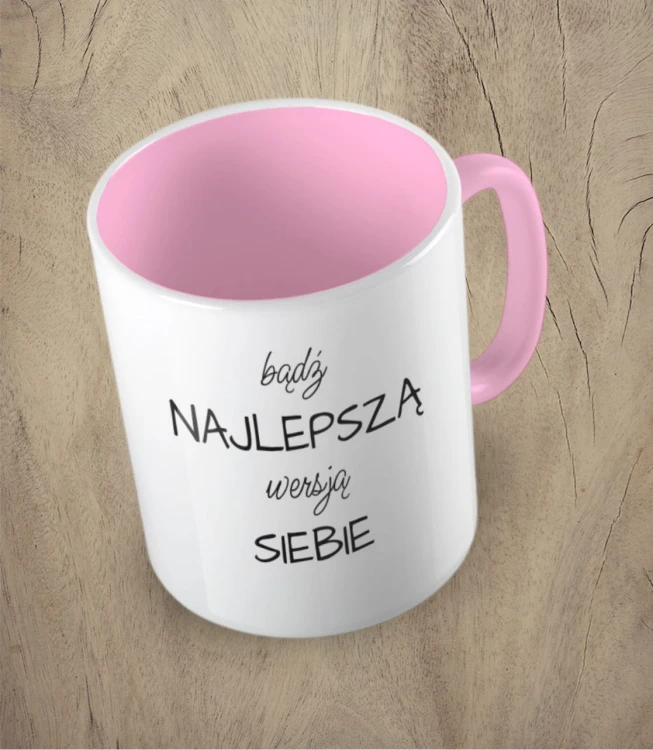Różowy kubek najlepsza wersja siebie