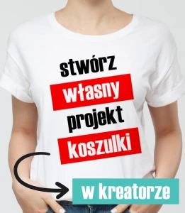 Koszulka z Twoim wzorem kreator projektów