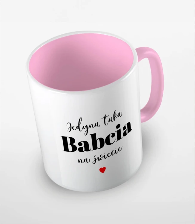Różowy kubek jedyna taka babcia