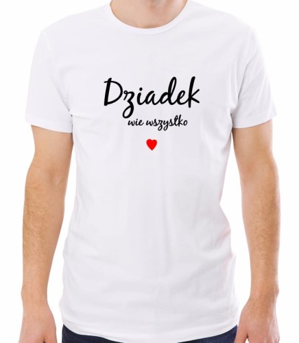 Biała koszulka dziadek wie wszystko