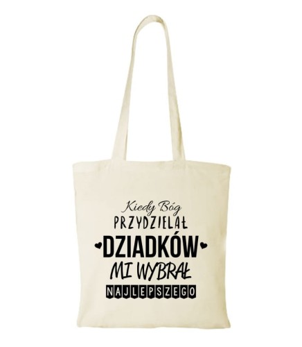 Torba bawełniana kiedy Bóg przydzielał dziadków