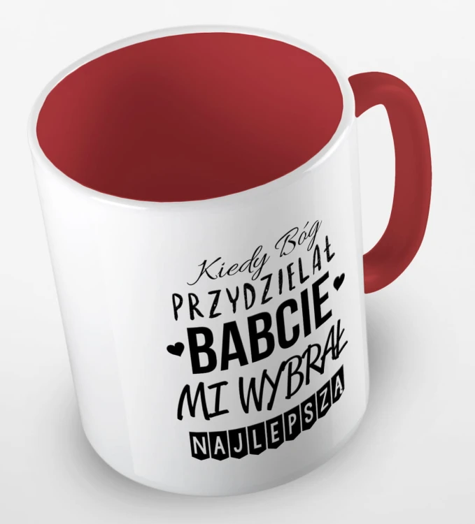 kolorowy kubek kiedy Bóg przydzielał Babcie, mi wybrał najlepszą - czerwony.jpg