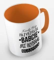 kolorowy kubek kiedy Bóg przydzielał Babcie, mi wybrał najlepszą - pomarańczowy.jpg
