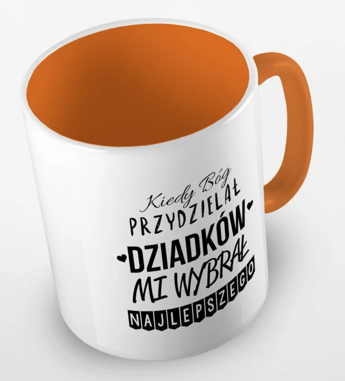 kolorowy kubek kiedy Bóg przydzielał Dziadków, mi wybrał najlepszego - pomarańczowy.jpg