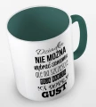 kolorowy kubek babcia ma dobry gust - ciemnozielony.jpg