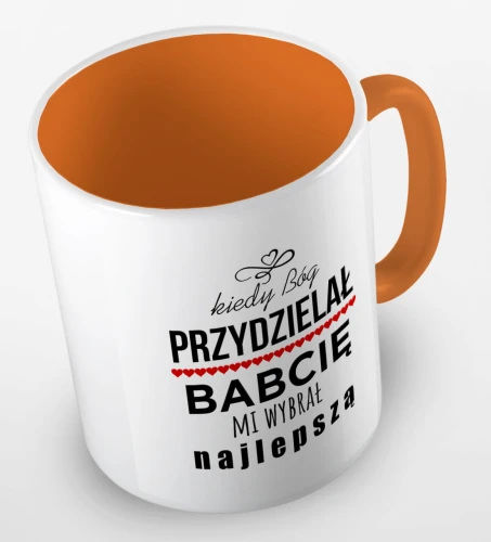 kolorowy kubek kiedy Bóg przydzielał Babcie, mi wybrał najlepszą - wzór II - pomarańczowy.jpg