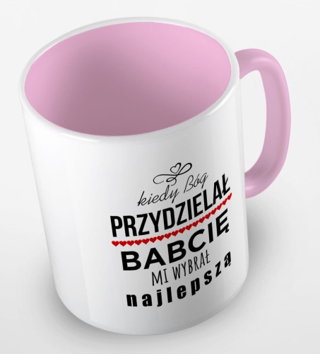 kolorowy kubek kiedy Bóg przydzielał Babcie, mi wybrał najlepszą - wzór II - różowy.jpg