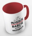 kolorowy kubek kiedy Bóg przydzielał Babcie, mi wybrał najlepszą - wzór II - czerwony.jpg
