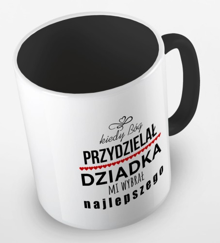 kolorowy kubek kiedy Bóg przydzielał Dziadków, mi wybrał najlepszego - wzór II - czarny.jpg