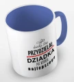 kolorowy kubek kiedy Bóg przydzielał Dziadków, mi wybrał najlepszego - wzór II - niebieski.jpg