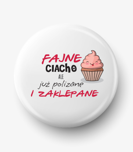 Button fajne ciacho