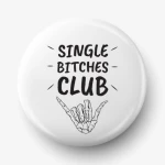 Button single bitches club