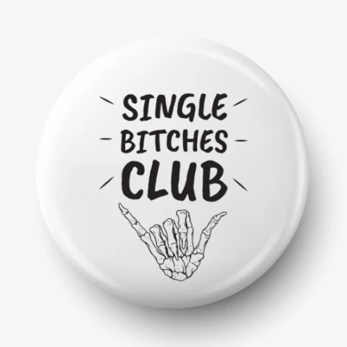 Button single bitches club