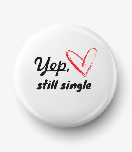 Button yep still single