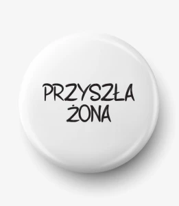 Button przyszła żona