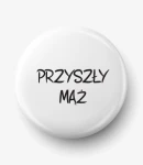 Button przyszły mąż