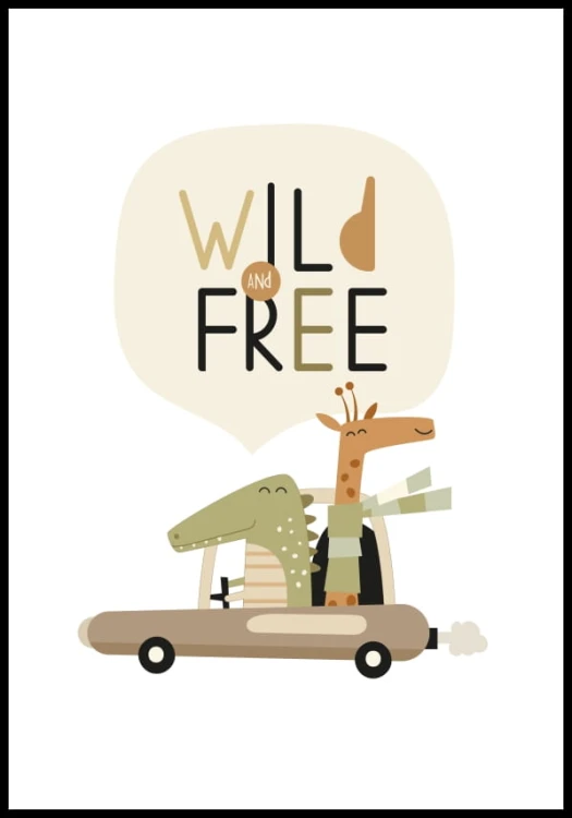 Plakat wild and free z białym marginesem