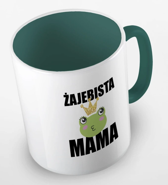 kolorowy kubek żajebista mama - kolor ciemnozielony.jpg