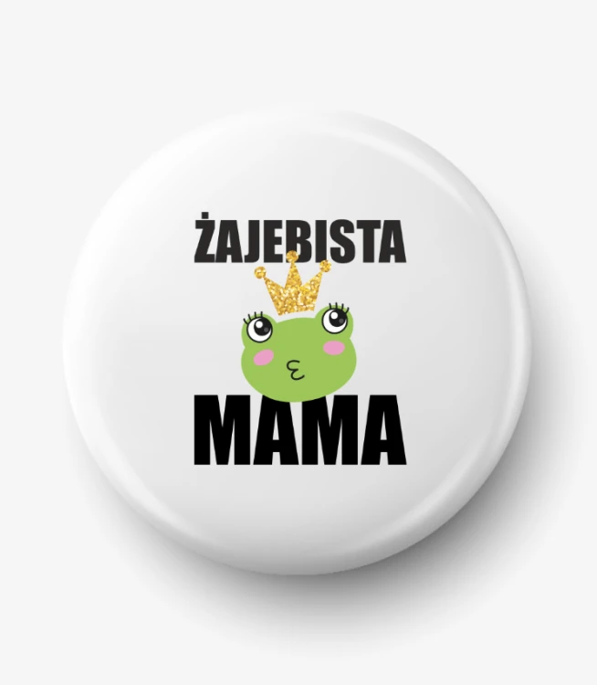 Button żajebista mama