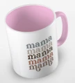kubek z hasłem mama, mama, mama - kolor różowy.jpg